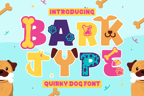 Bark Type: A Bold Quirky Dog Font for Web Design