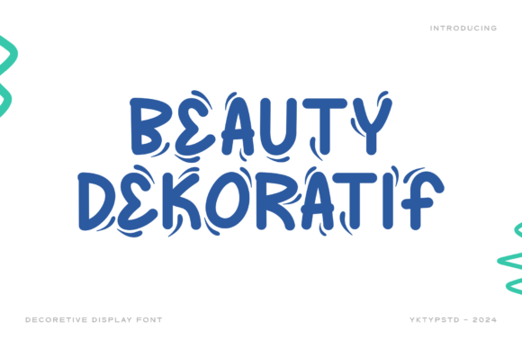 Beauty Dekoratif: A Captivating Decorative Font for Makers
