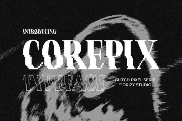 Corepix: The Glitch Pixel Serif Font for Bold Campaigns