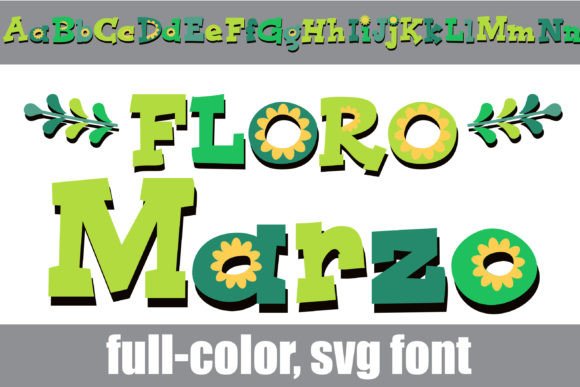 Floro Marzo: A Whimsical Color Font for Digital Marketing