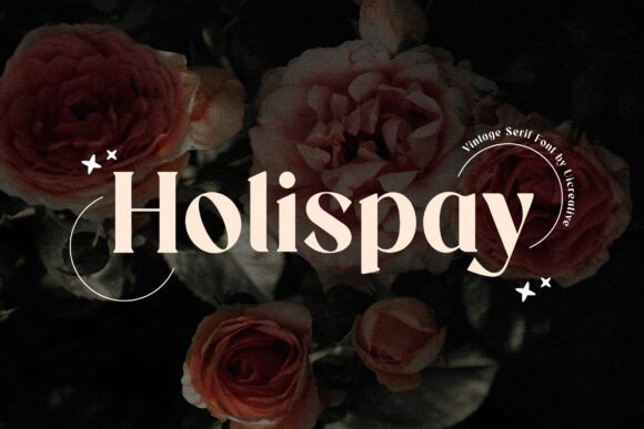 Holispay: A Vintage Serif Font for Modern Web Design