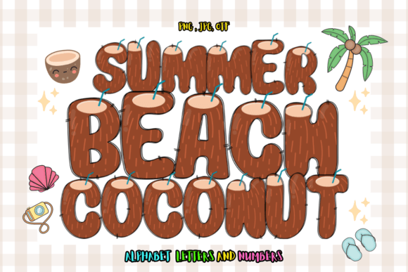Summer Beach Coconut: A Maker’s Font Review